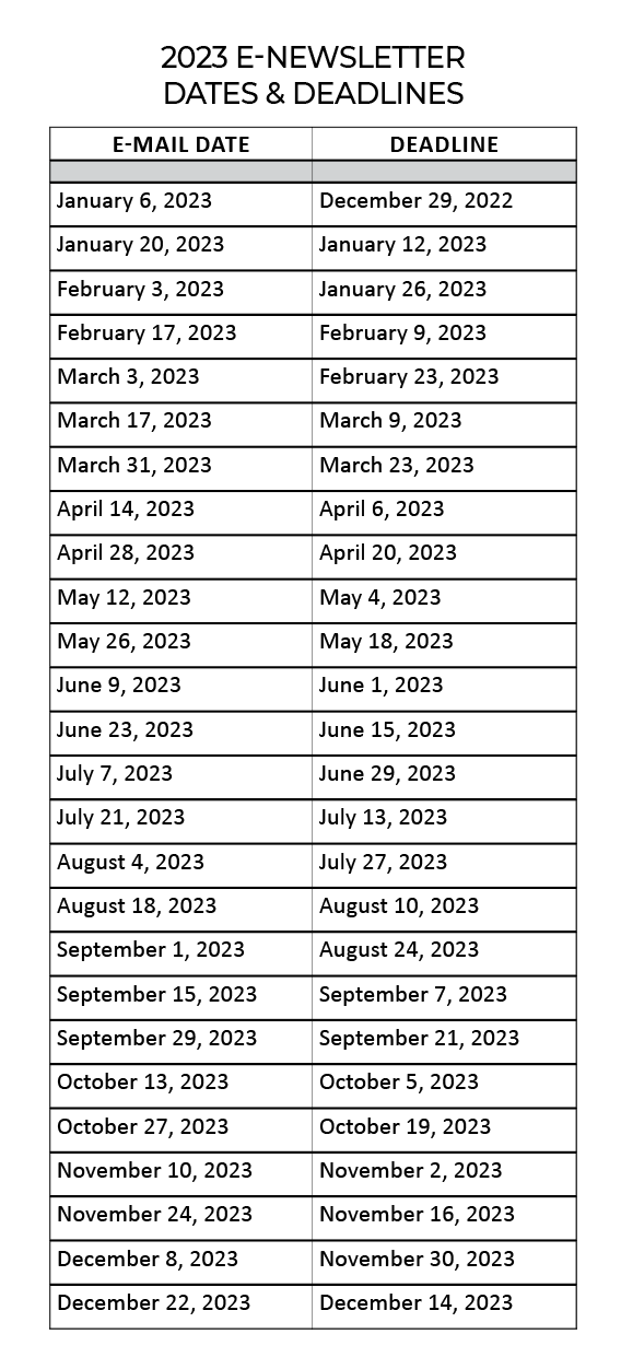 2023 E-Newsletter Dates and Deadlines