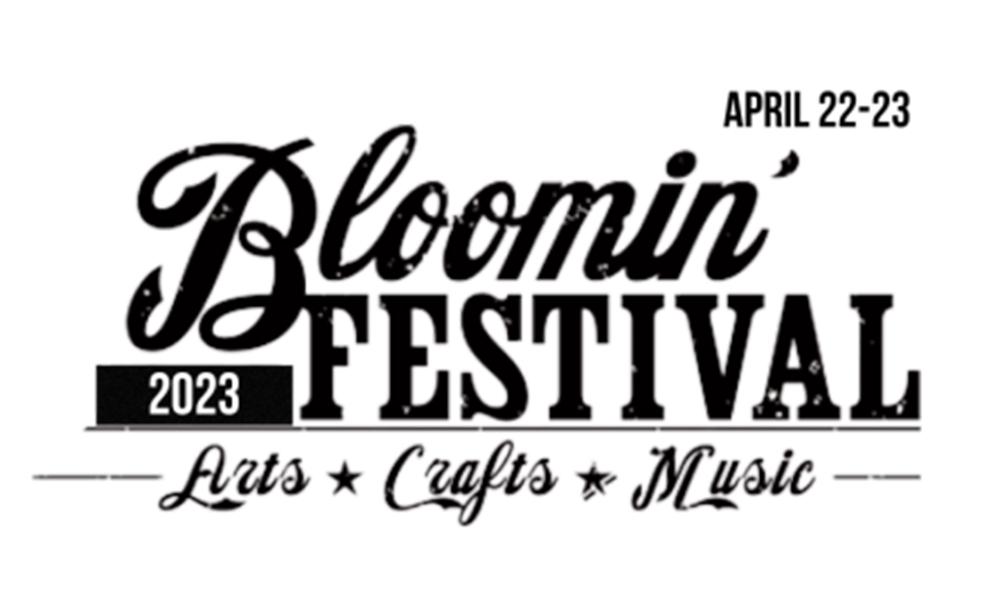Bloomin’ Festival Set for April 22-23